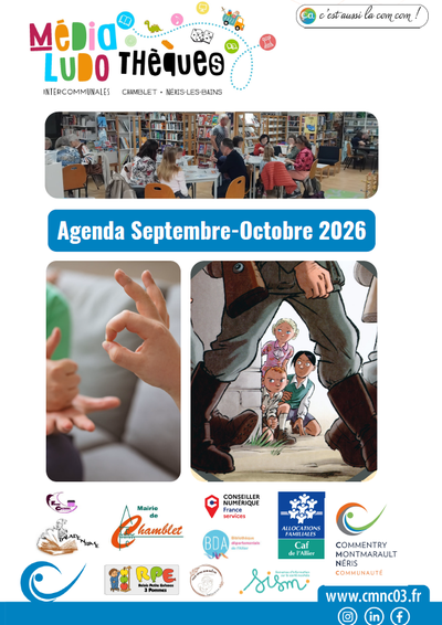 Programme Médiathèques-Ludothèques Chamblet - Néris-les-Bains : Septembre - Octobre