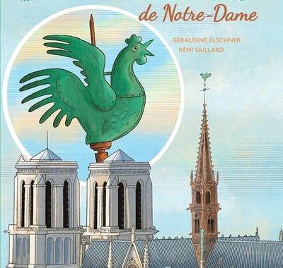 Une lecture, une peinture : Le Coq de Notre-Dame