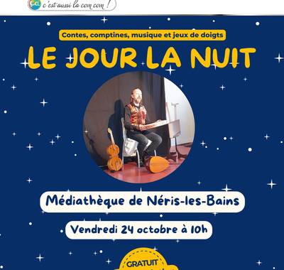 "Le jour la nuit" Contes avec Arnaud Redon
