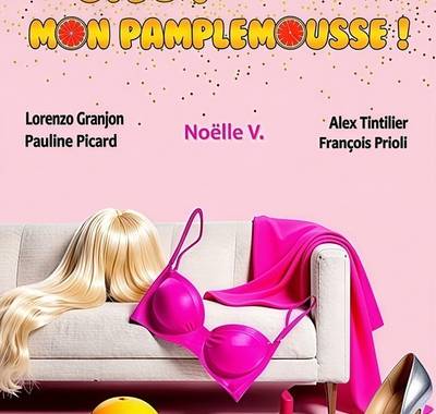 Théâtre "Ciel mon pamplemousse"