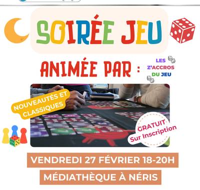 Soirée jeux avec les Z'accros du jeu