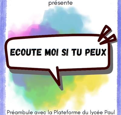 Spectacle "Écoute moi si tu peux"