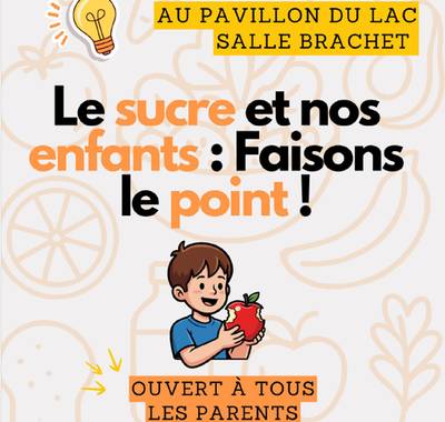 Réunion "Le sucre et nos enfants, faisons le point"