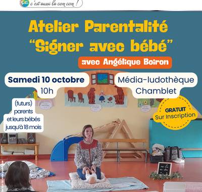 Atelier Parentalité : "Signer avec bébé" avec Angélique Boiron