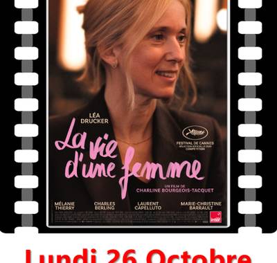 Cinéma "La Vie d'une femme"