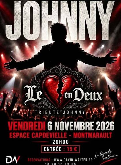 Tribute Johnny "Le coeur en Deux"