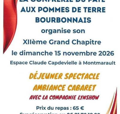 La Confrérie du Pâté aux Pommes de Terre Bourbonnais organise son XIIème Grand Chapitre